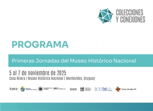 Jornadas Acad&eacute;micas &ldquo;Colecciones y Conexiones&rdquo; del Museo Hist&oacute;rico Nacional